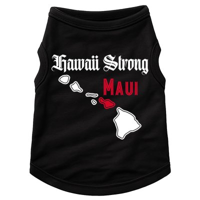Maui Hawaii Strong Hawaii Stay With Maui Hawaii Doggie Tank