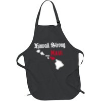 Maui Hawaii Strong Hawaii Stay With Maui Hawaii Apron
