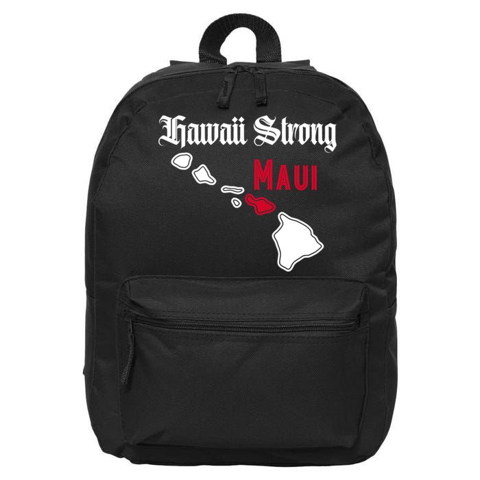 Maui Hawaii Strong Hawaii Stay With Maui Hawaii 16 in Basic Backpack