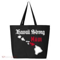 Maui Hawaii Strong Hawaii Stay With Maui Hawaii 25L Jumbo Tote
