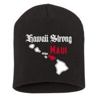 Maui Hawaii Strong Hawaii Stay With Maui Hawaii Short Acrylic Beanie