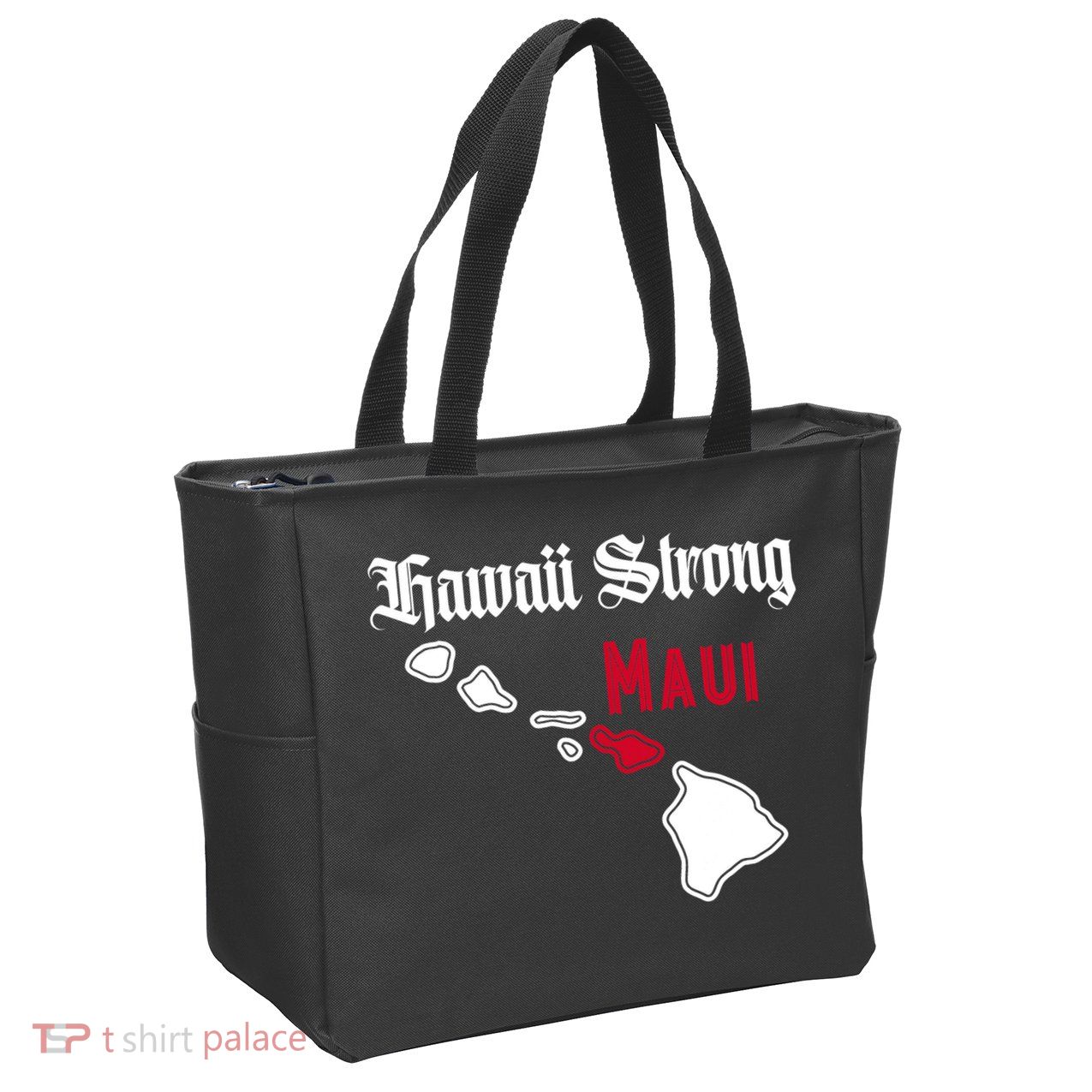 Maui Hawaii Strong Hawaii Stay With Maui Hawaii Zip Tote Bag