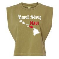Maui Hawaii Strong Hawaii Stay With Maui Hawaii Garment-Dyed Women's Muscle Tee