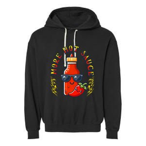 More Hot Sauce Spicy Food Lover Kawaii Garment-Dyed Fleece Hoodie