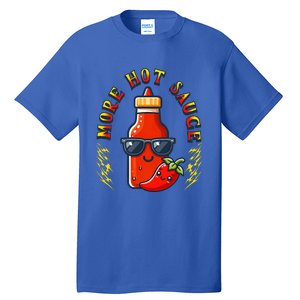 More Hot Sauce Spicy Food Lover Kawaii Tall T-Shirt