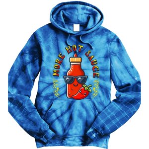 More Hot Sauce Spicy Food Lover Kawaii Tie Dye Hoodie