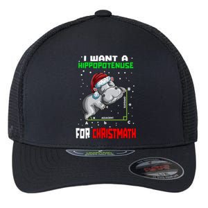 Math Hippopotamus Saying I Want A Hippopotenuse Gift Flexfit Unipanel Trucker Cap