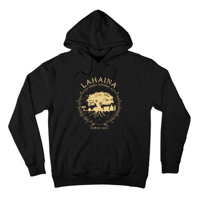 Maui Hawaii Shoreline Supportive Golden Maui Strong Lahaina Banyan Tree Hoodie