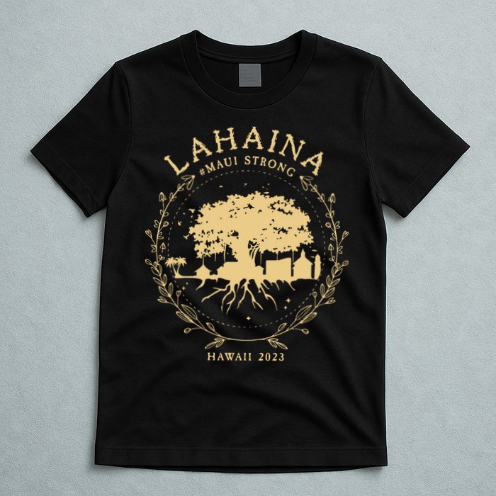 Maui Hawaii Shoreline Supportive Golden Maui Strong Lahaina Banyan Tree T-Shirt