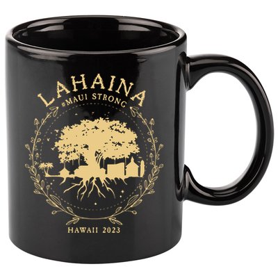 Maui Hawaii Shoreline Supportive Golden Maui Strong Lahaina Banyan Tree 11oz C Handle Ceramic Mug