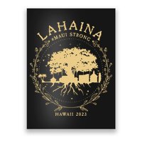 Maui Hawaii Shoreline Supportive Golden Maui Strong Lahaina Banyan Tree Poster