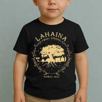 Maui Hawaii Shoreline Supportive Golden Maui Strong Lahaina Banyan Tree Toddler T-Shirt