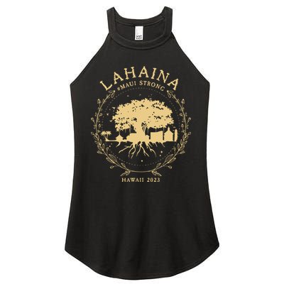 Maui Hawaii Shoreline Supportive Golden Maui Strong Lahaina Banyan Tree Women's Perfect Tri Rocker Tank