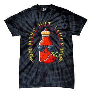 More Hot Sauce Spicy Food Lover Kawaii Tie-Dye T-Shirt