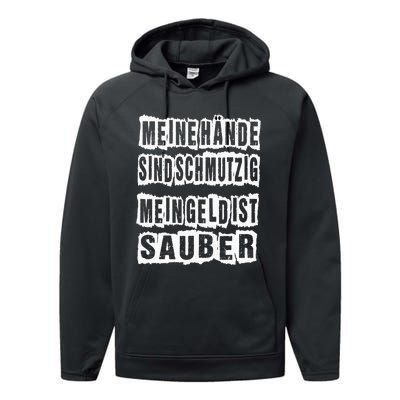 Meine Hande Sind Schmutzig Mein Geld Ist Sauber Mechaniker Performance Fleece Hoodie