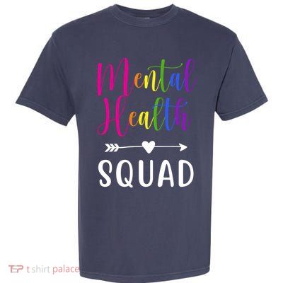 Mental Health Squad Awareness Colorful Garment-Dyed Heavyweight T-Shirt