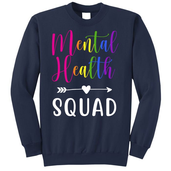 Mental Health Squad Awareness Colorful Sweatshirt