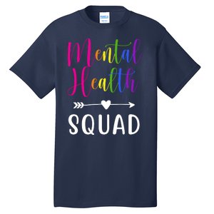 Mental Health Squad Awareness Colorful Tall T-Shirt