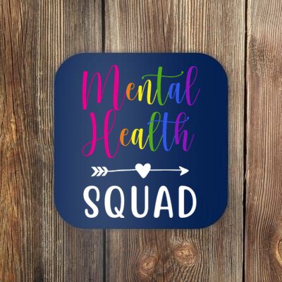 Mental Health Squad Awareness Colorful Coaster