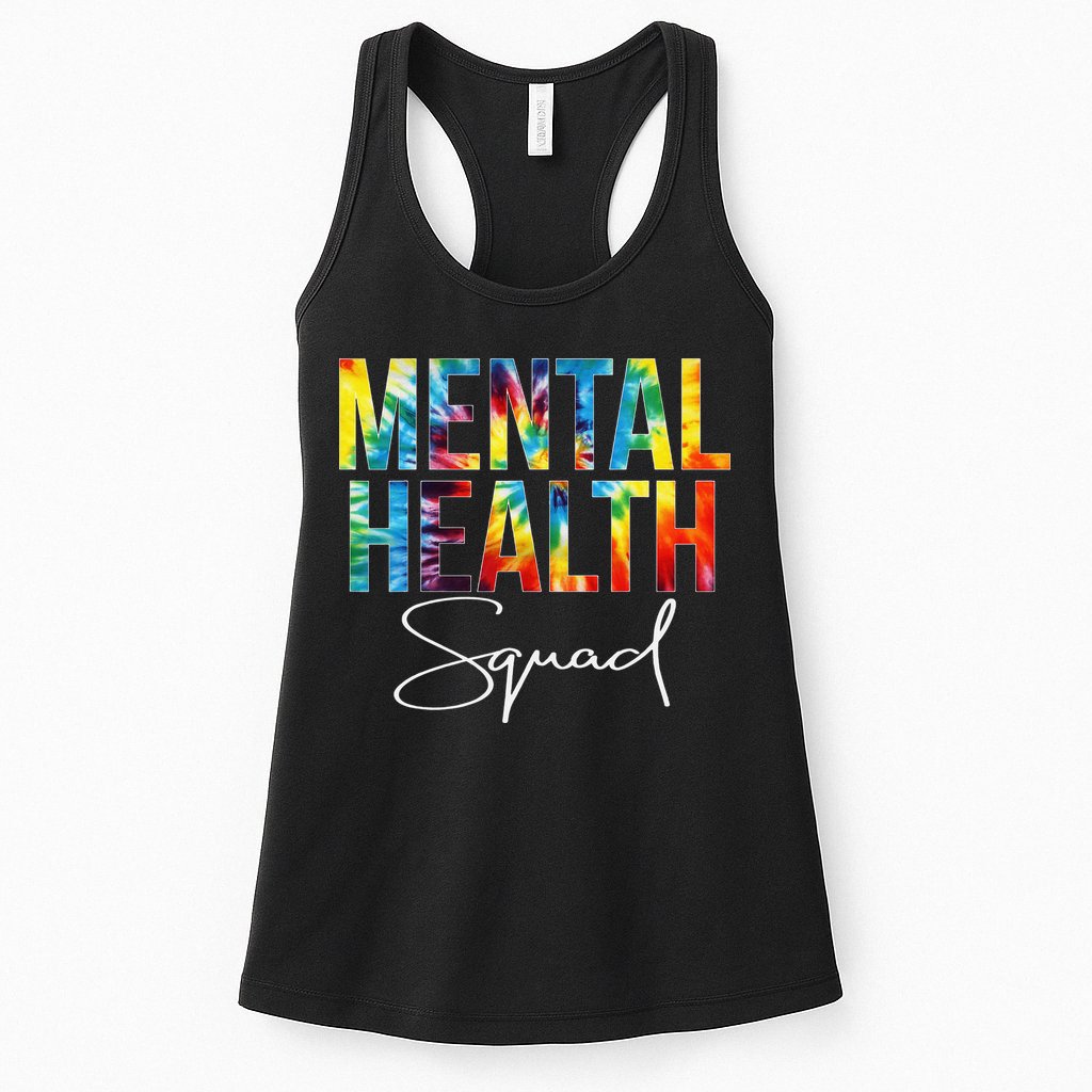 Mental Health Squad Appreciation Day Tie Dye  For Work Womens Tank Top