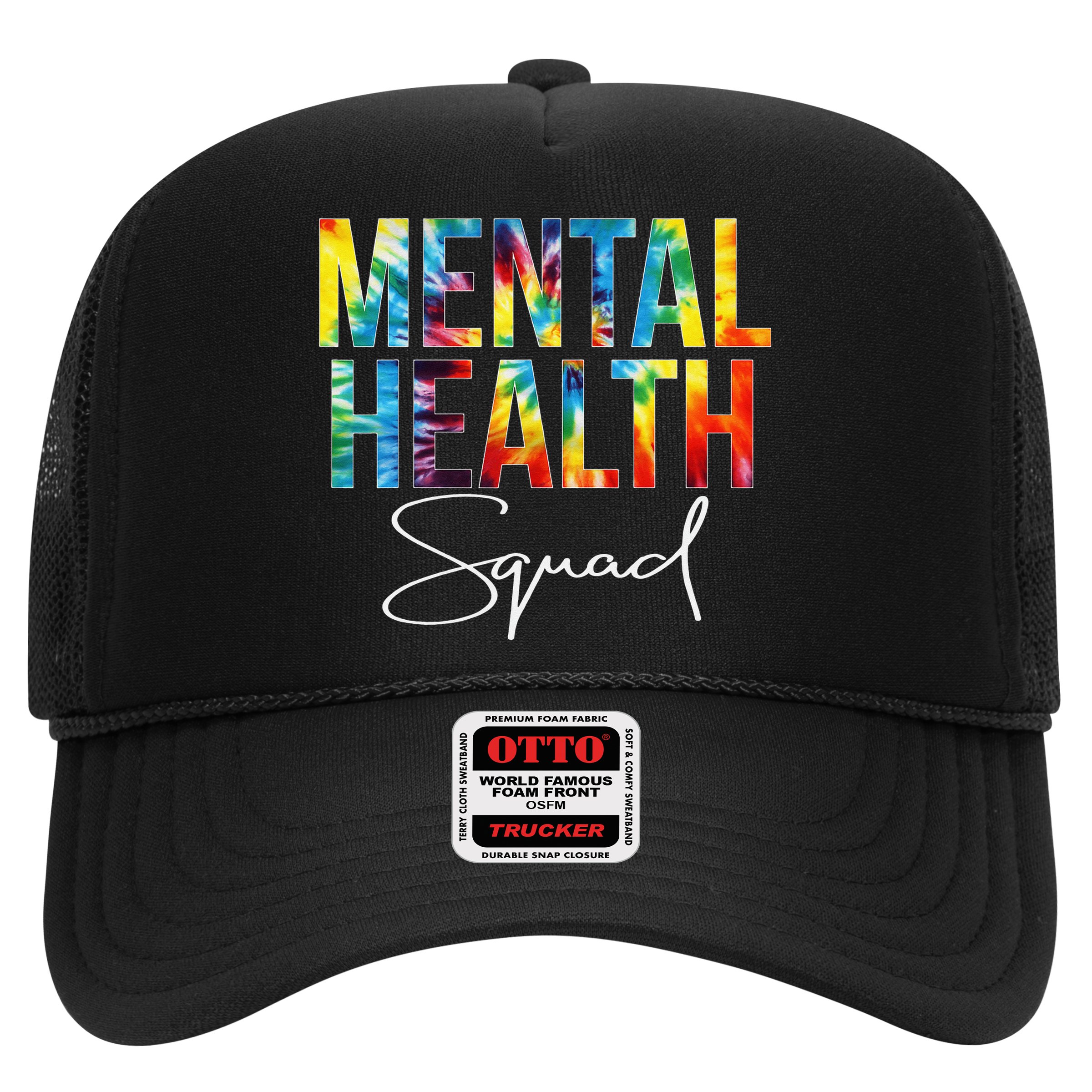 Mental Health Squad Appreciation Day Tie Dye  For Work Hat