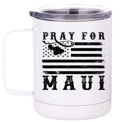 Maui Hawaii Strong American Flag Pray For Maui Gift 12 oz Stainless Steel Tumbler Cup