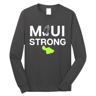 Maui Hawaii Strong Pray For Maui Gift Long Sleeve Shirt