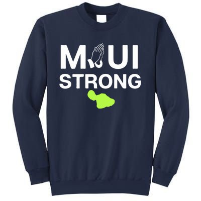 Maui Hawaii Strong Pray For Maui Gift Sweatshirt