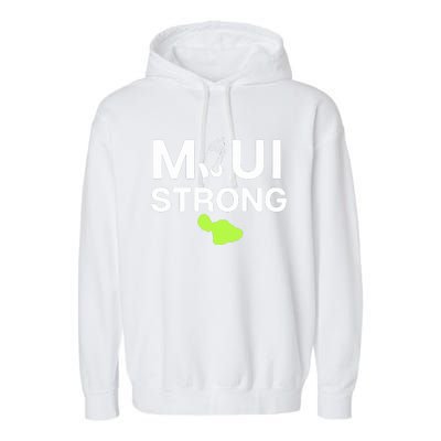 Maui Hawaii Strong Pray For Maui Gift Garment-Dyed Fleece Hoodie