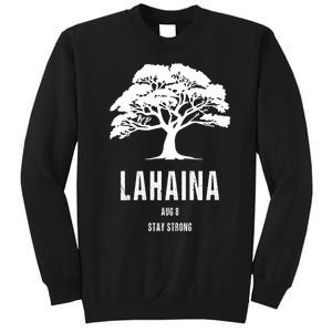 Maui Hawaii Strong Maui Wildfire Lahaina Survivor Sweatshirt