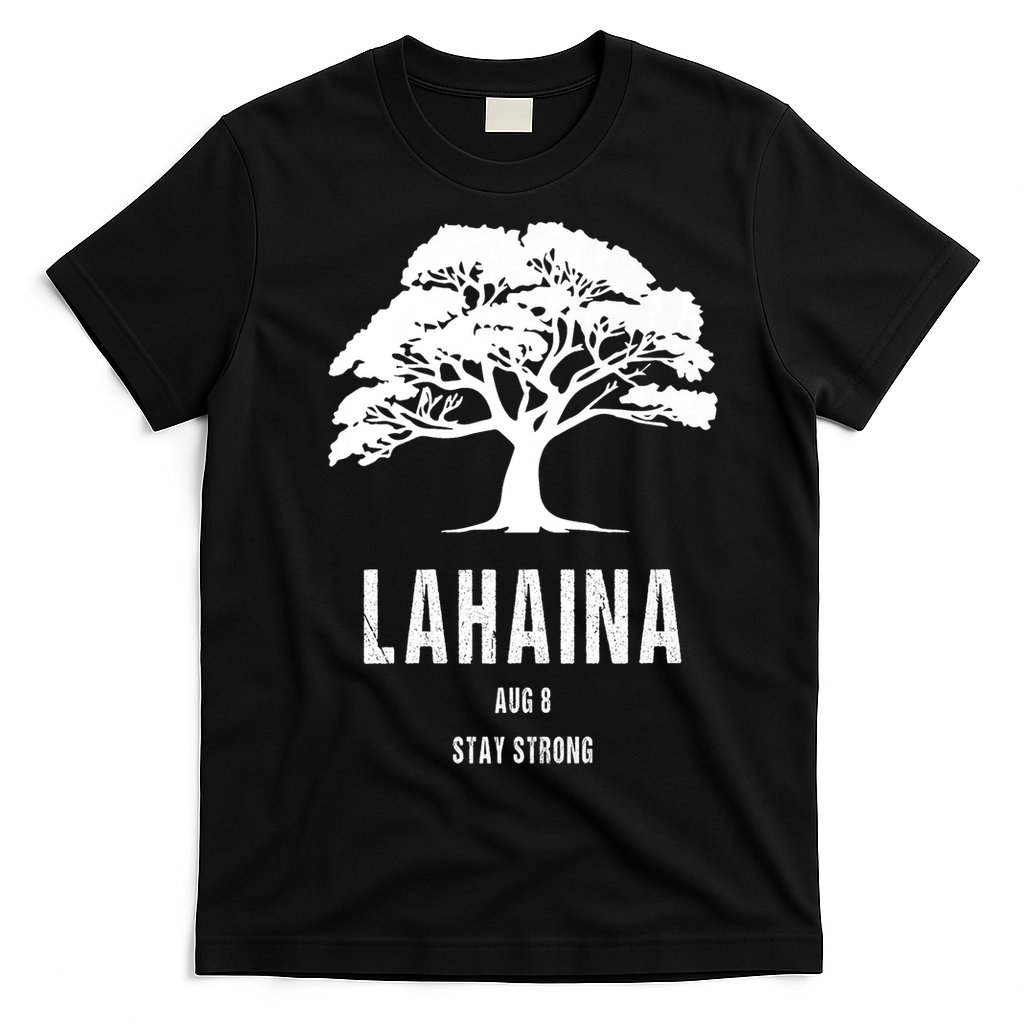 Maui Hawaii Strong Maui Wildfire Lahaina Survivor T-Shirt