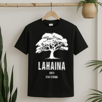 Maui Hawaii Strong Maui Wildfire Lahaina Survivor T-Shirt