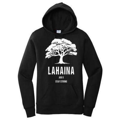 Maui Hawaii Strong Maui Wildfire Lahaina Survivor Women's Pullover Hoodie