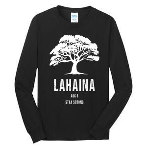 Maui Hawaii Strong Maui Wildfire Lahaina Survivor Tall Long Sleeve T-Shirt