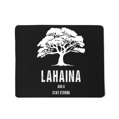 Maui Hawaii Strong Maui Wildfire Lahaina Survivor Mousepad
