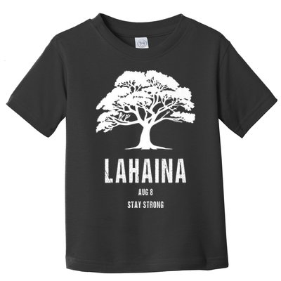 Maui Hawaii Strong Maui Wildfire Lahaina Survivor Toddler T-Shirt