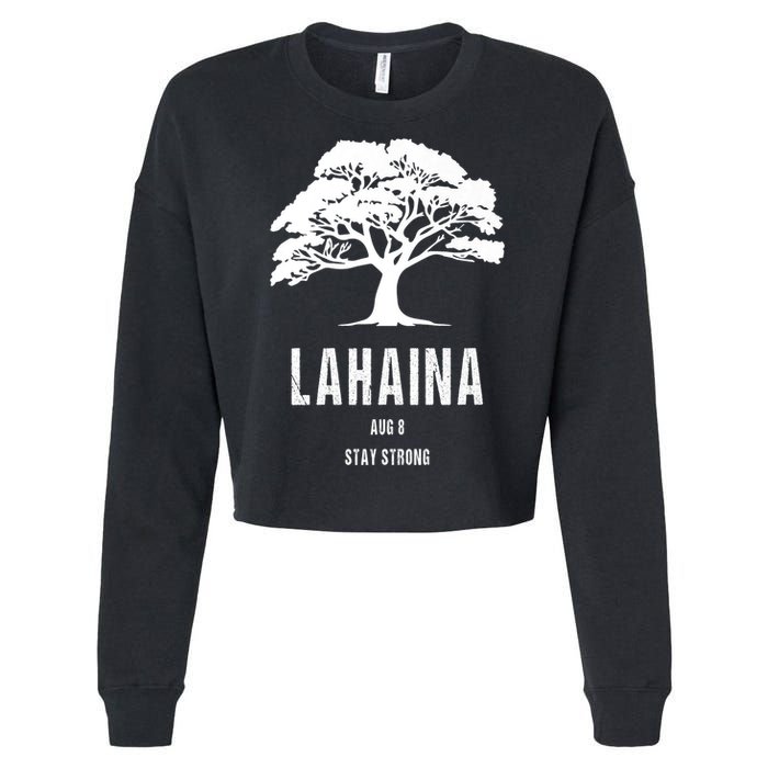 Maui Hawaii Strong Maui Wildfire Lahaina Survivor Cropped Pullover Crew