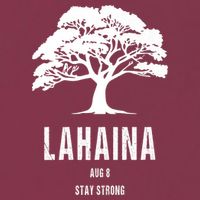 Maui Hawaii Strong Maui Wildfire Lahaina Survivor 16oz Travel Tumbler