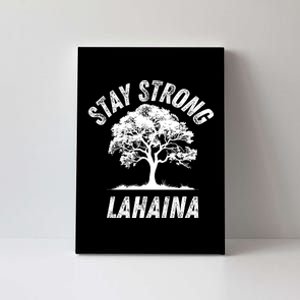 Maui Hawaii Strong Maui Wildfire Lahaina Survivor Canvas