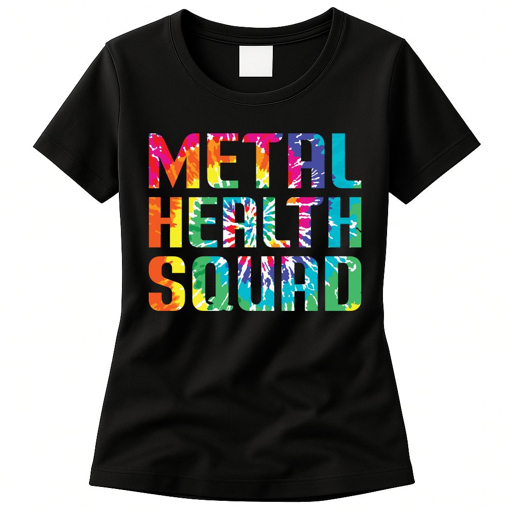 Mental Health Squad Tie Dye Womens T-Shirt