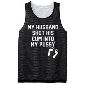 My Husband Shot His Cum Into My Pussy Apparel Mesh Reversible Basketball Jersey Tank