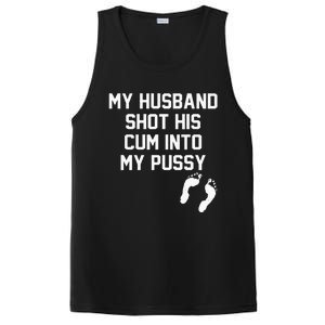 My Husband Shot His Cum Into My Pussy Apparel PosiCharge Competitor Tank