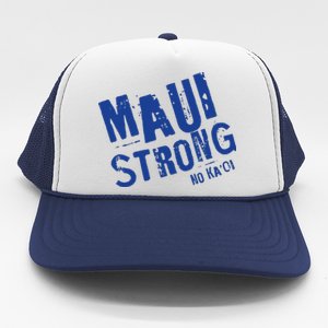 Maui Hawaii Strong Trucker Hat