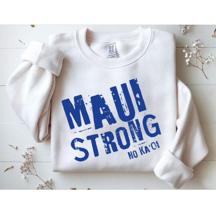Maui Hawaii Strong Sweatshirt