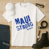 Maui Hawaii Strong Tall T-Shirt