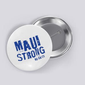 Maui Hawaii Strong Button