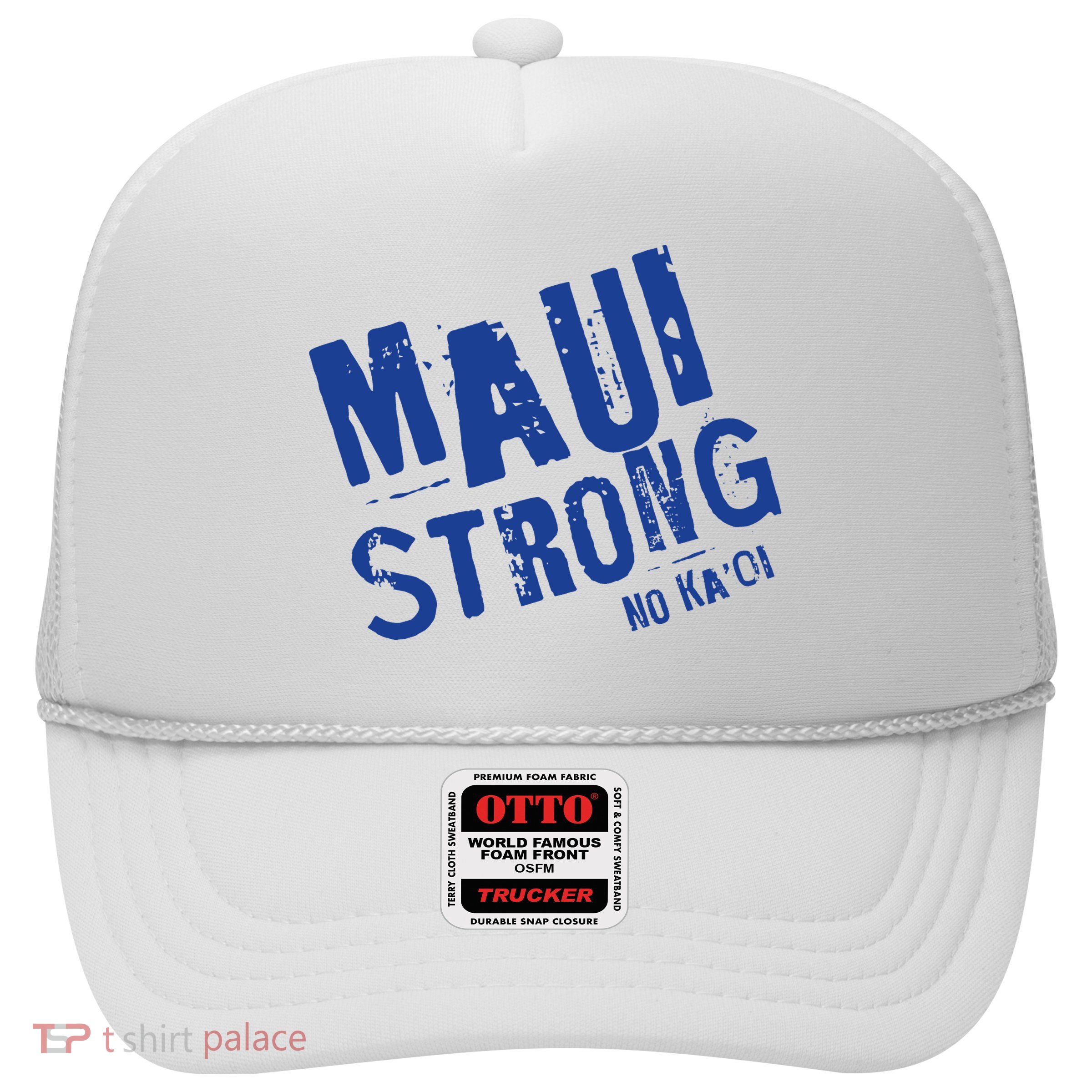 Maui Hawaii Strong Trucker Hat