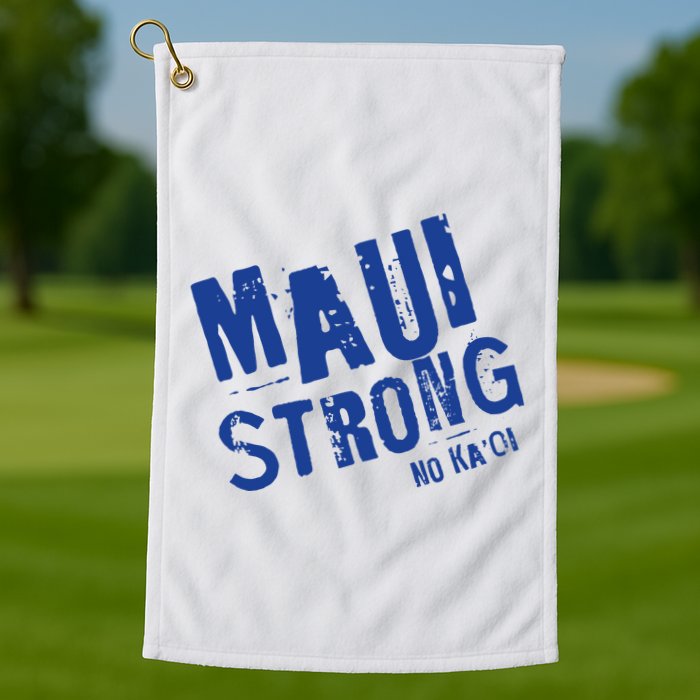 Maui Hawaii Strong Golf Towel