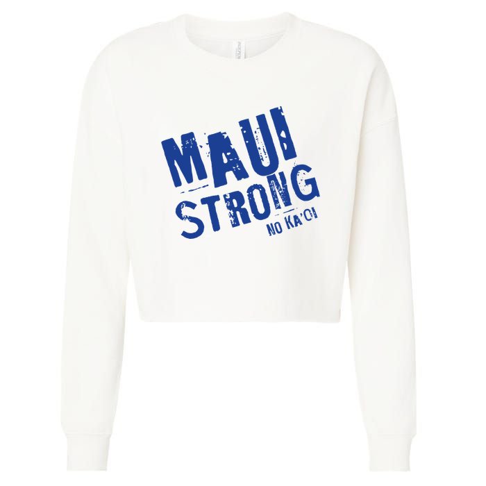 Maui Hawaii Strong Cropped Pullover Crew