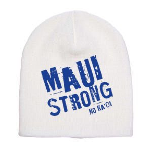 Maui Hawaii Strong Short Acrylic Beanie